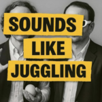 INVITES van Sounds Like Juggling