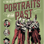 Blue Grass Boogieman | Portraits of the Past tour